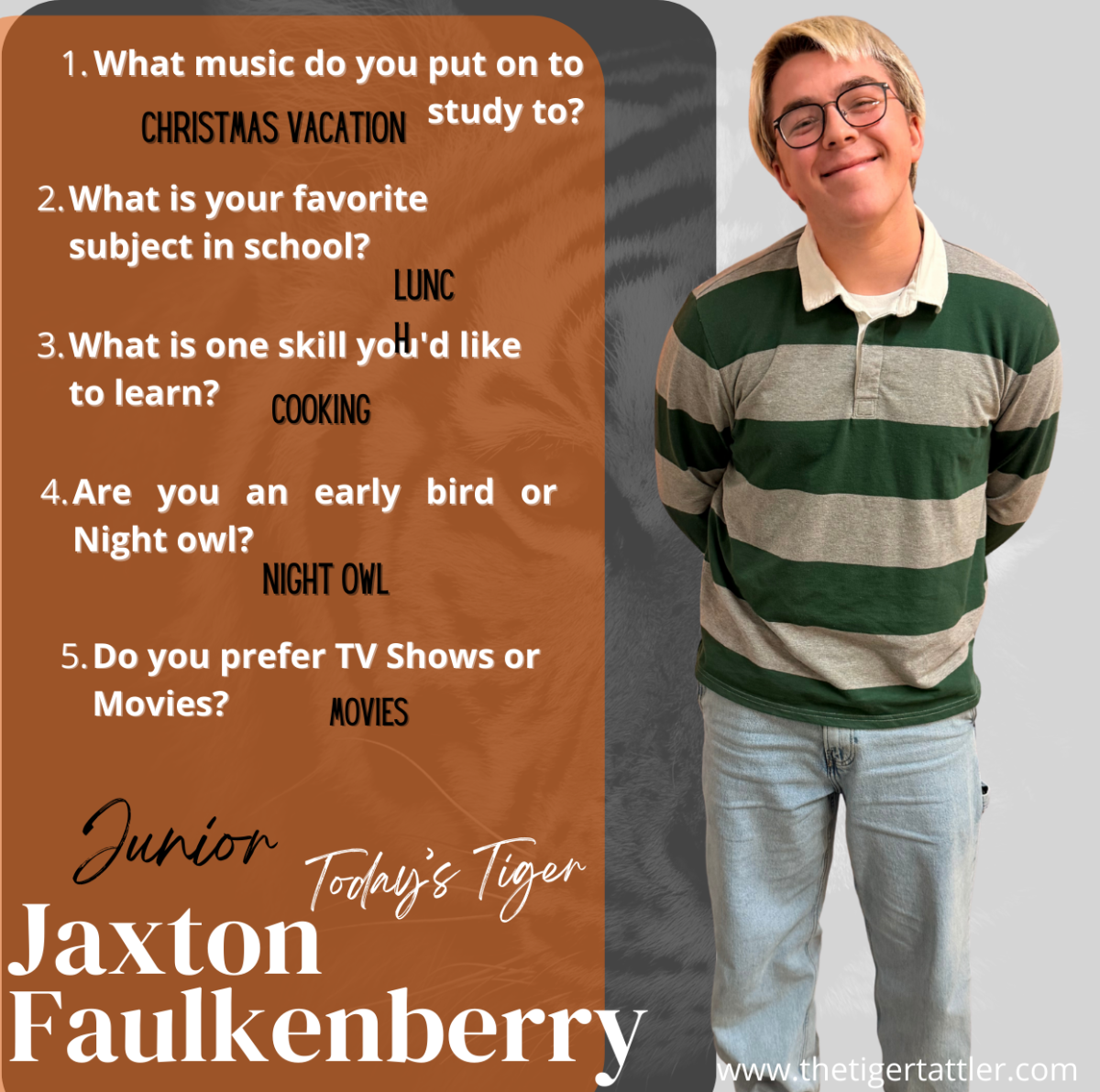 Today's Tiger: Jaxton Faulkenberry 