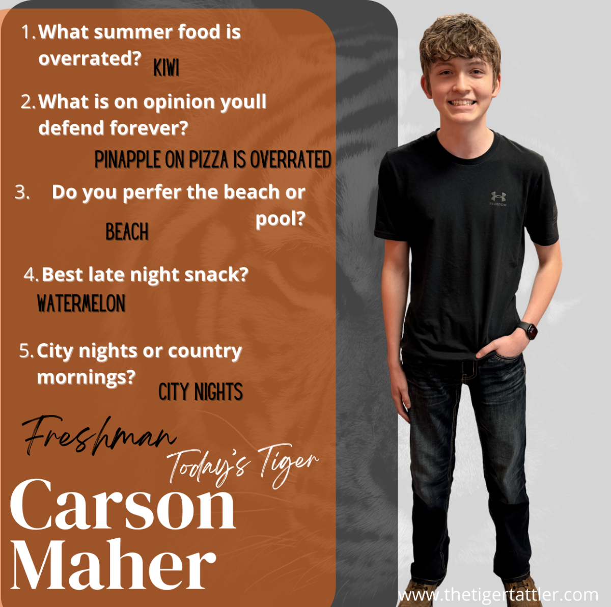 Today's Tiger: Freshman- Carson Maher